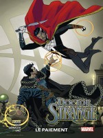 Doctor Strange T02 : Le Paiement de Waid/pina/saiz chez Panini