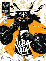 Mutafukaz' Loba Loca T5 de Singelin Guillaume chez Ankama