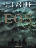 Eos - Arthur G.d. (Mnemos)