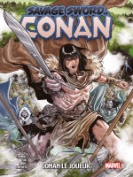 Savage Sword Of Conan T02 : Conan Le Joueur - Finch/zub/thomas (Panini)