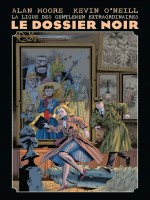 La Ligue Des Gentlemen Extraordinaires - Le Dossier Noir - Moore/o'neill (Panini)