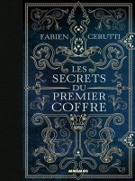 Les Secrets Du Premier Coffre - Cerutti/wilmot (Mnemos)