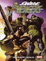 Savage Avengers T02 : Diner Avec Fatalis - Duggan/zircher (Panini)