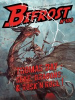 Revue Bifrost N100 - La Revue Des Mondes Imaginaires de Day Thomas chez Belial