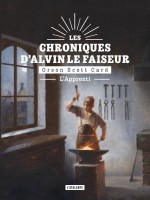 L'apprenti - Les Chroniques D'alvin Le Faiseur Livre 3 - Card Orson Scott (Atalante)