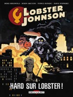 Lobster Johnson T04. Haro Sur Lobster de Zonjic/arcudi chez Delcourt