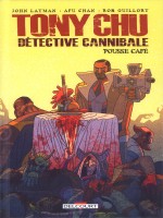 Tony Chu Detective Cannibale - Hors Serie - One-shot - Tony Chu, Detective Cannibale - Hors-serie - - Layman/guillory (Delcourt)