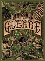 Blackwater - T04 - La Guerre - L'epique Saga De La Famille Caske - Mcdowell Michael (Louverture)
