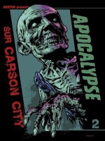 Integrale Apocalypse Sur Carson City - Tome 2 - Collectif (Akileos)