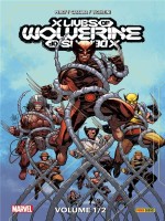 X Men : X Lives / X Deaths Of Wolverine T01 de Percy/cassara chez Panini