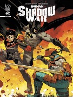 Batman Shadow War de Williamson Joshua chez Urban Comics