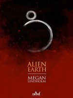 Alien Earth - Lindholm/zariel (Actusf)