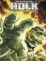 Immortal Hulk : Apocryphes - Ewing/collectif (Panini)