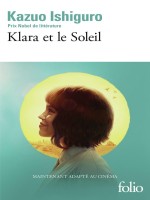 Klara Et Le Soleil - Ishiguro Kazuo (Folio)