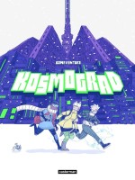 Kosmograd - Bonaventure (Casterman)
