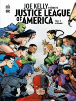 Joe Kelly Presente Justice League  - Tome 3 de Kelly Joe/collectif chez Urban Comics