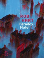 Paradox Hotel - Bury Laurent (Belfond)