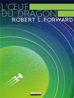 L'oeuf Du Dragon - Forward Robert (Mnemos)