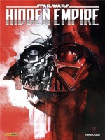Star Wars Hidden Empire : Prologue de Soule/sacks/wong/pak chez Panini