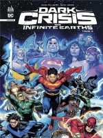 Dark Crisis On Infinite Earths - Tome 2 de Williamson Joshua chez Urban Comics