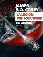 La Legion Des Souvenirs de Corey James S. A. chez Actes Sud