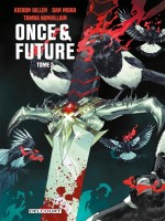 Once And Future T05 - Gillen/mora (Delcourt)