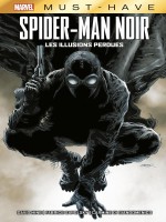 Spider-man Noir de Hine/sapolsky chez Panini