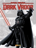 Star Wars-verse : Dark Vador - Collectif (Panini)
