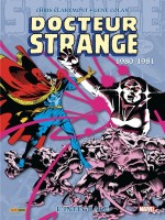 Doctor Strange : L'integrale 1980-1981 (t08) de Claremont/colan chez Panini