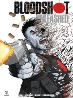 Bloodshot Unleashed de Camp/jon Davis Hunt chez Bliss Comics