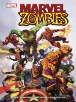 Marvel Zombies - Collectif (Panini)