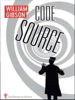 Code Source - Gibson William (Diable Vauvert)