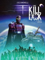 The Kill Lock - Le Spectre Artisan de Ramondelli Livio chez Komics Initiati