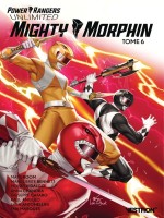 Mighty Morphin Power Rangers - Power Rangers Unlimited : Mighty Morphin T06 - Groom/hidalgo (Vestron)