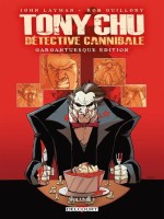 Tony Chu - T03 - Tony Chu - Edition Gargantuesque Vol 03 - Layman/guillory (Delcourt)