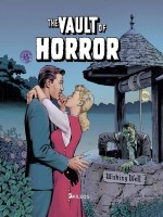 Vault Of Horror - Tome 01 - Collectif (Akileos)