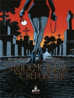 Mademoiselle Crepuscule - Quint/guerineau (Afitt Editions)
