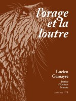 L'orage Et La Loutre de Ganiayre Lucien chez Ogre