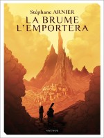La Brume L'emportera - Arnier Stephane (Mnemos)