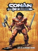 Conan Le Barbare T01 : Lies A La Pierre Noire - Zub/de La Torre (Panini)