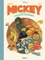 Mickey Contre L'alliance Malefique de Pothier/pilet chez Glenat