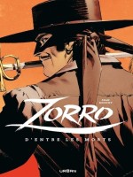 Zorro : D'entre Les Morts de Murphy Sean chez Urban Comics