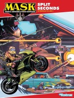 Mobile Armored Strike Kommand - M.a.s.k. Integrale T02 - Split Second de Easton/rodriguez chez Vestron