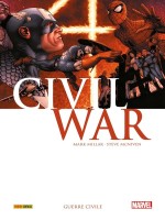 Civil War T01 : Guerre Civile - Millar/brubaker (Panini)