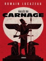 Vallee Du Carnage - Lucazeau Romain (Verso)