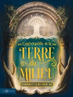 L'encyclopedie De La Terre Du Milieu - Numenor Et Le Deuxieme Age de Bador/morelle/potot chez Hors Collection