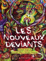 Les Nouveaux Deviants de Collectif Nouveaux D chez Diable Vauvert