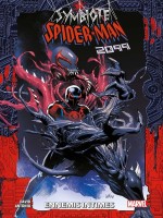 Symbiote Spider-man 2099 : Ennemis Intimes - David/antonio (Panini)