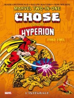 Marvel Two-in-one : L'integrale 1980-1981 (t06) - Gruenwald/macchio (Panini)