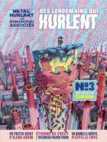 Des Lendemains Qui Hurlent N 3 - Livre Depliant 1995 - 2005 de Collectif chez Humanoides Ass.